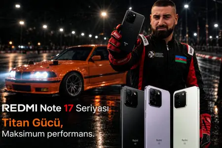 Elvin Xudaverdiyev REDMI Note 17 Pro Max 5G-ni sınadı