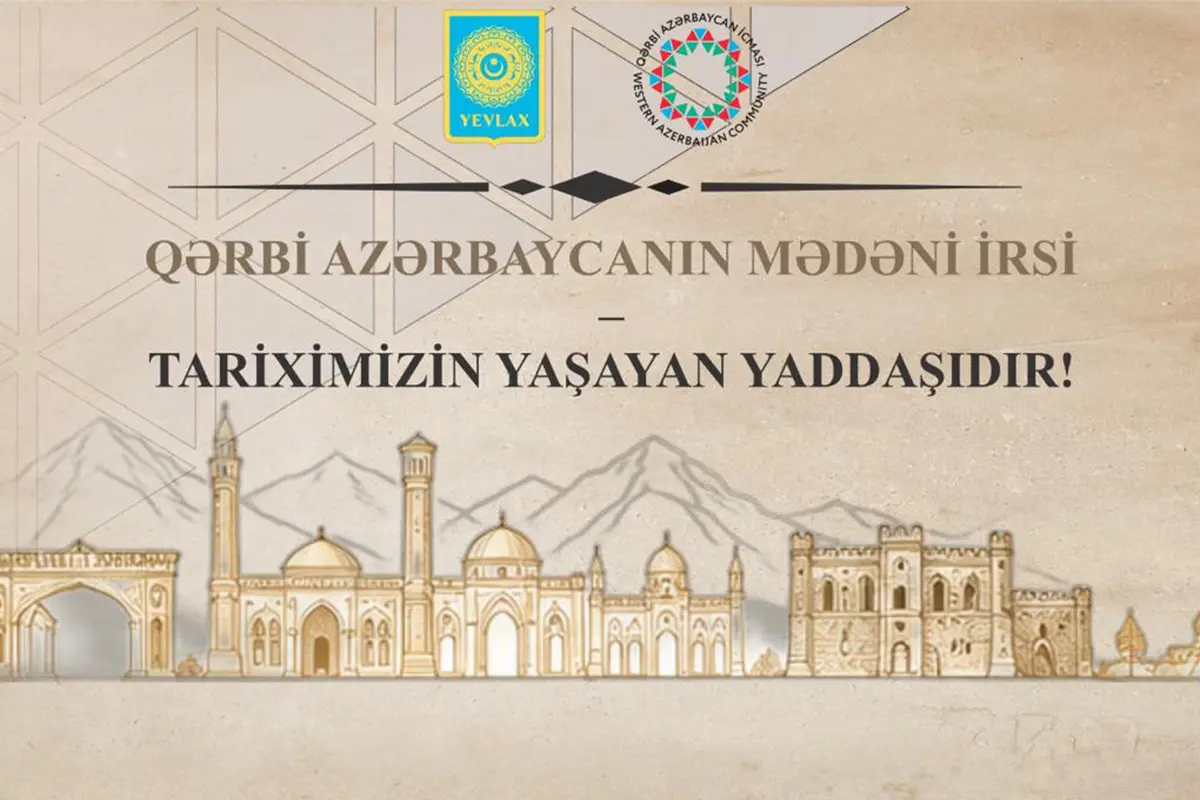 Yevlaxda Qərbi Azərbaycan irsi mövzusunda tədbir olub