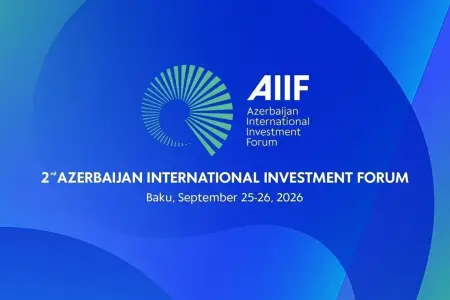 Bakıda AIIF 2026 forumunda 30 trilyon dollarlıq kapital təmsil olunub
